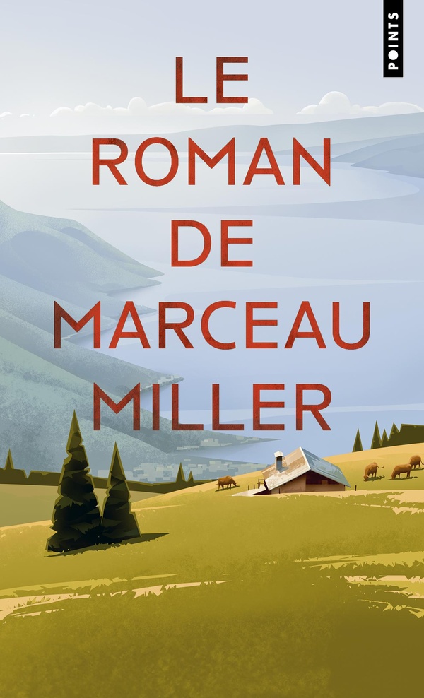LE ROMAN DE MARCEAU MILLER
