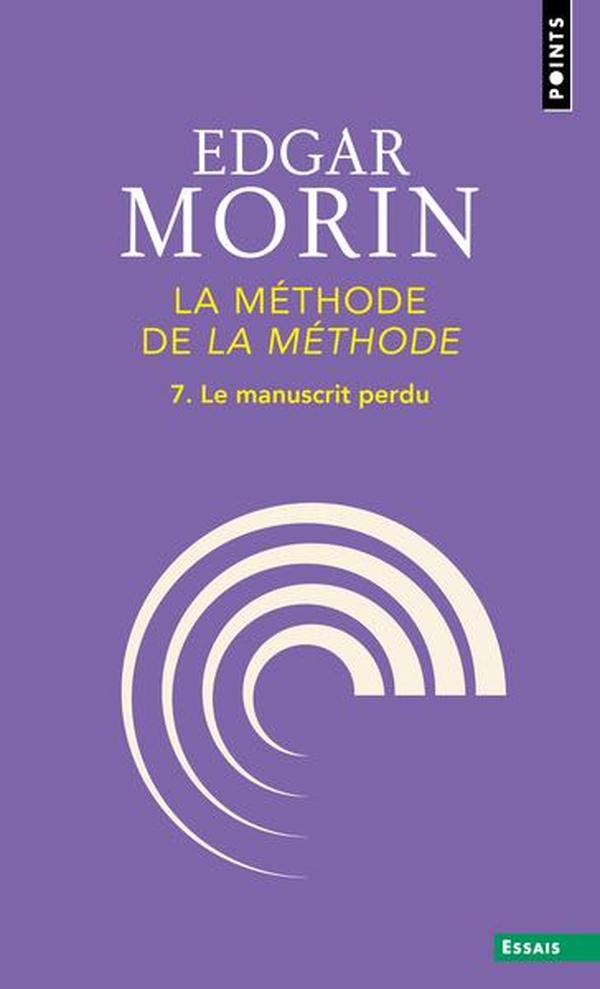 "LA METHODE DE ""LA METHODE""" - LE MANUSCRIT PERDU