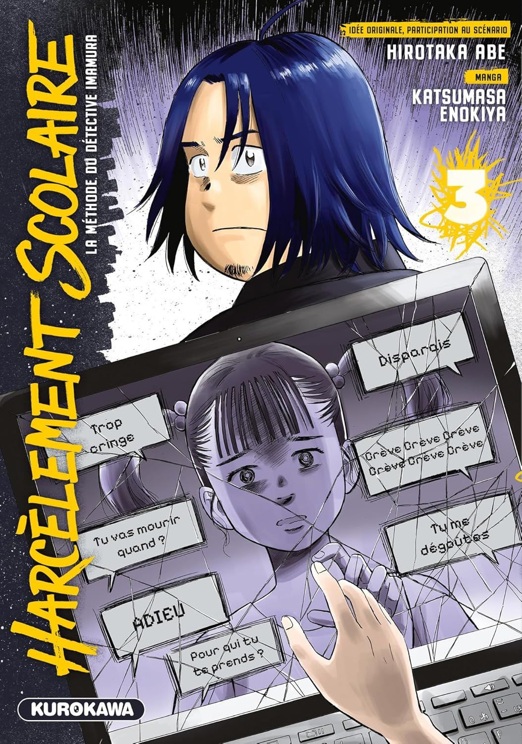 HARCELEMENT SCOLAIRE  LA METHODE DU DETECTIVE IMAMURA - HARCELEMENT SCOLAIRE - LA METHODE DU DETECTI