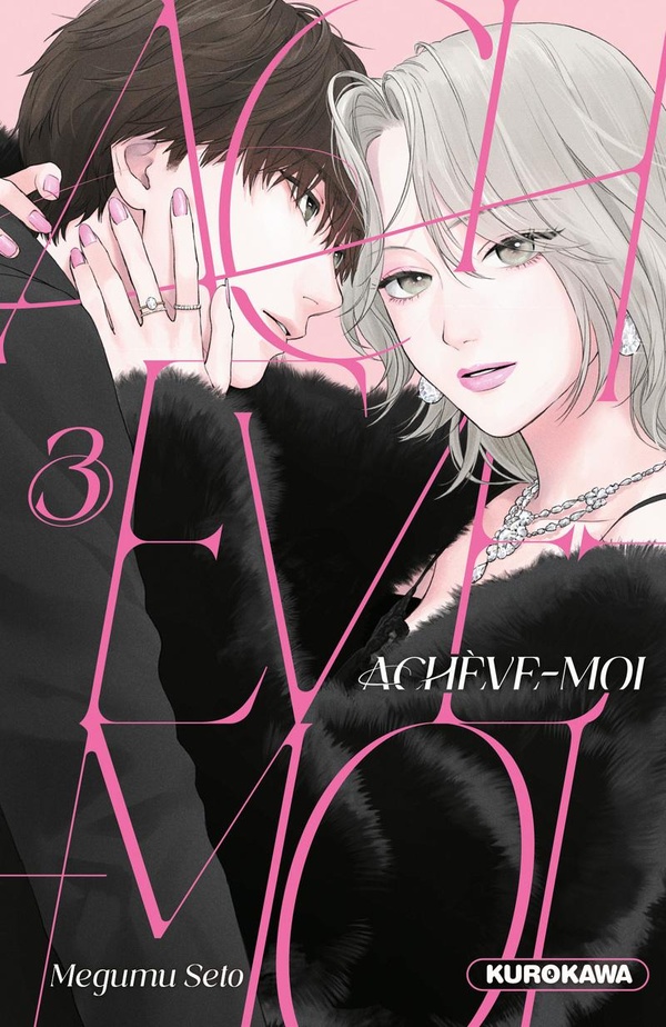 ACHEVE-MOI - TOME 3