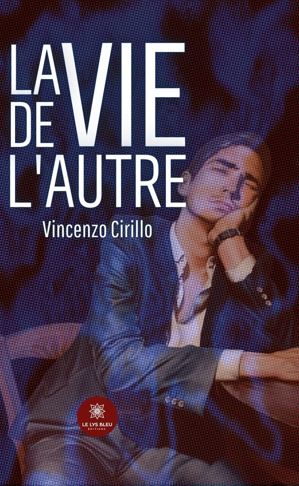 LA VIE DE L'AUTRE