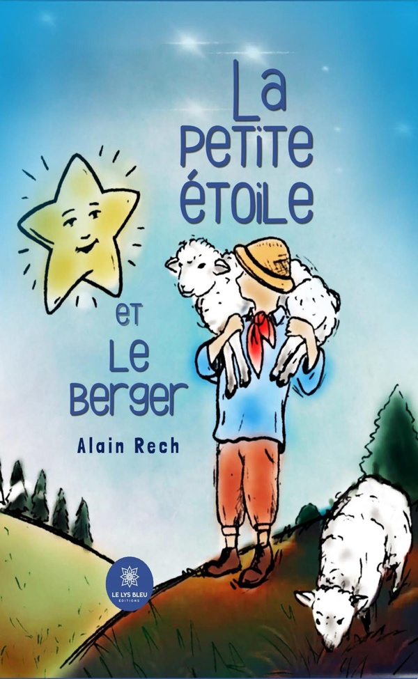 LA PETITE ETOILE ET LE BERGER
