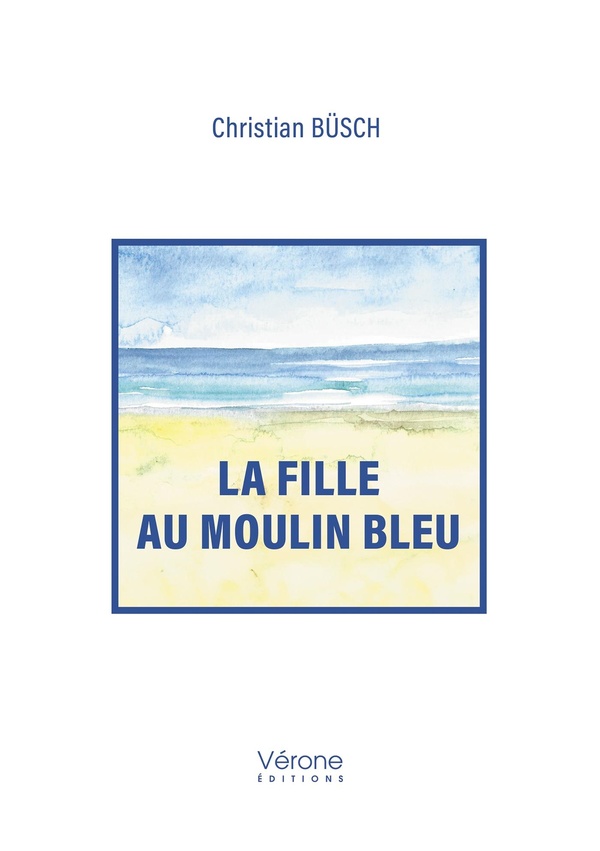 LA FILLE AU MOULIN BLEU