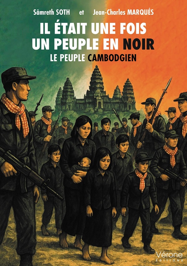 IL ETAIT UNE FOIS UN PEUPLE EN NOIR - LE PEUPLE CAMBODGIEN