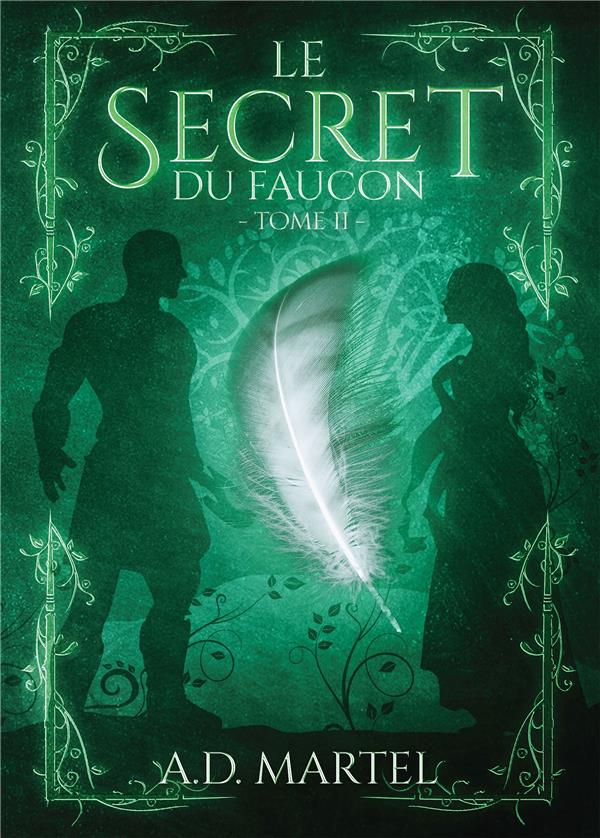 LE SECRET DU FAUCON - TOME 2