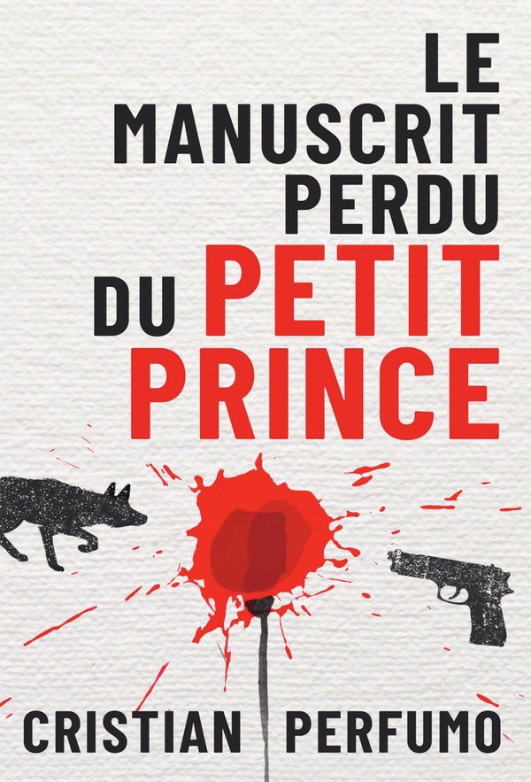 LE MANUSCRIT PERDU DU PETIT PRINCE