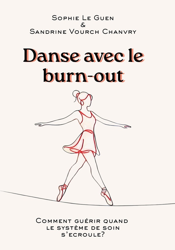 DANSE AVEC LE BURN-OUT