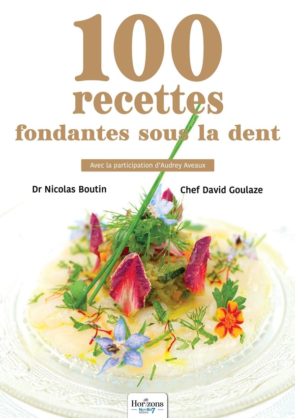 100 RECETTES FONDANTES SOUS LA DENT