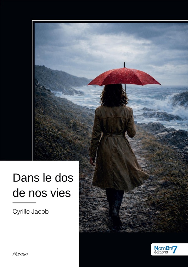 DANS LE DOS DE NOS VIES