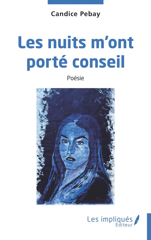 LES NUITS M'ONT PORTE CONSEIL