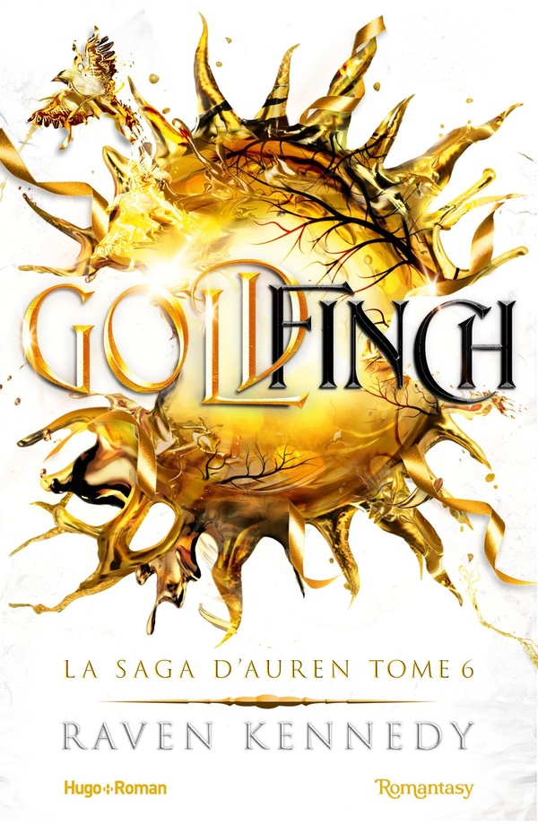 LA SAGA D'AUREN - GOLDFINCH - VERSION FRANCAISE - LA SAGA D'AUREN - T06