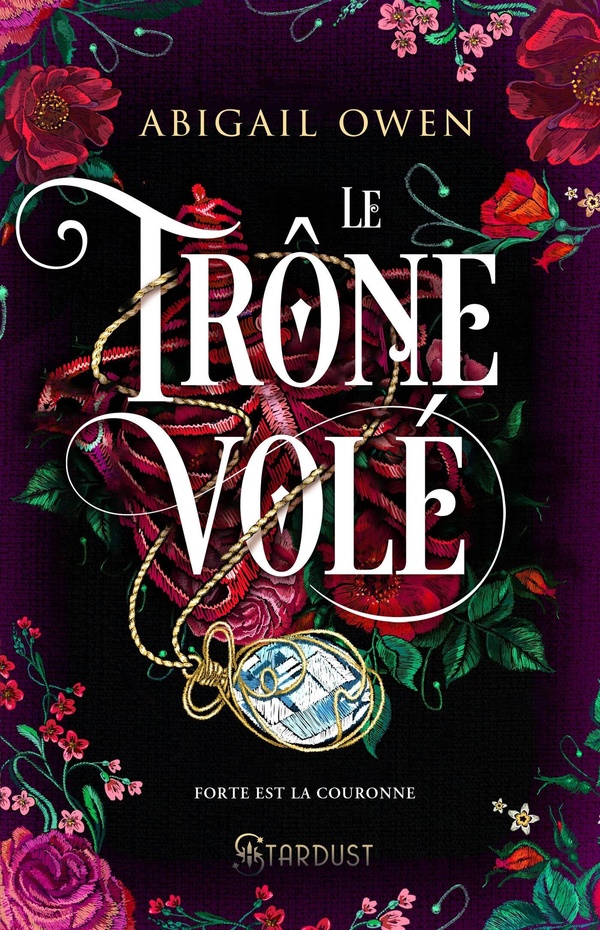 LE TRONE VOLE - DOMINIONS TOME 02