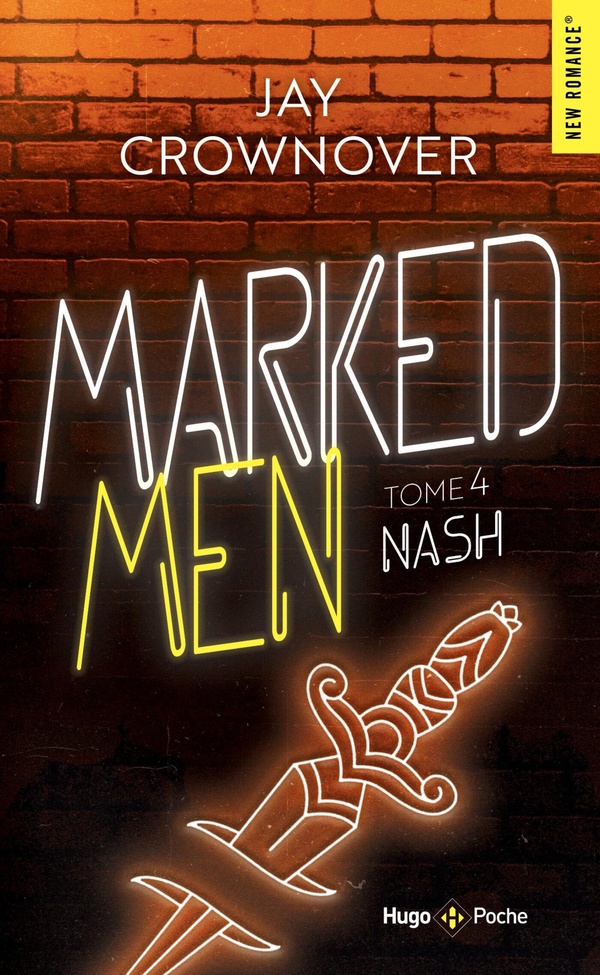 MARKED MEN - TOME 4 - NOUVELLE EDITION POCHE - NASH