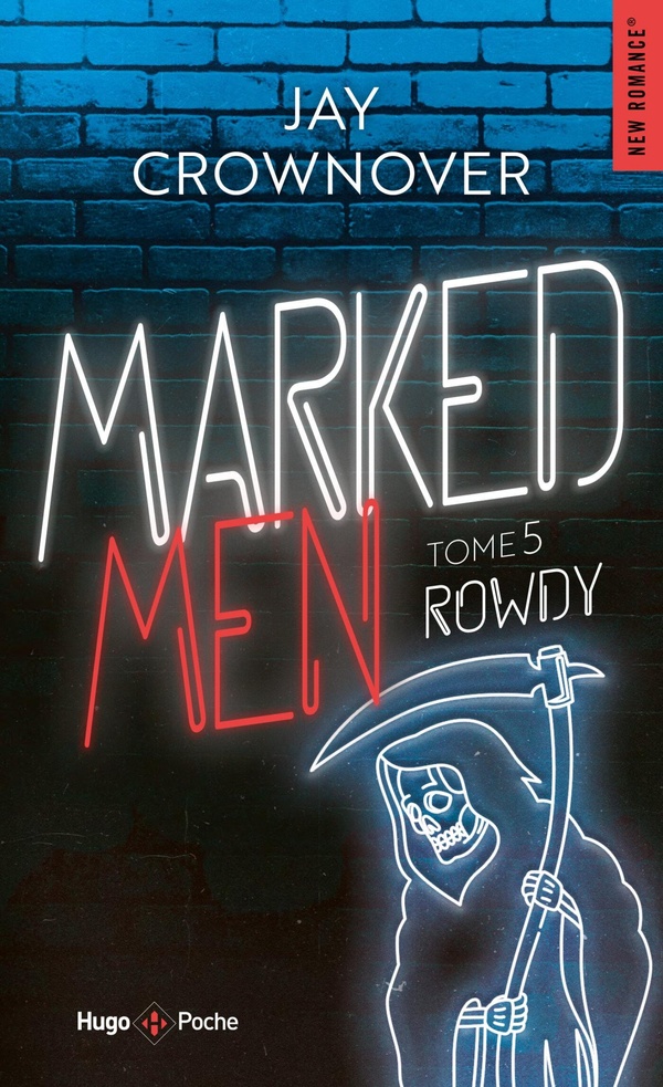 MARKED MEN - TOME 5 - NOUVELLE EDITION POCHE - ROWDY