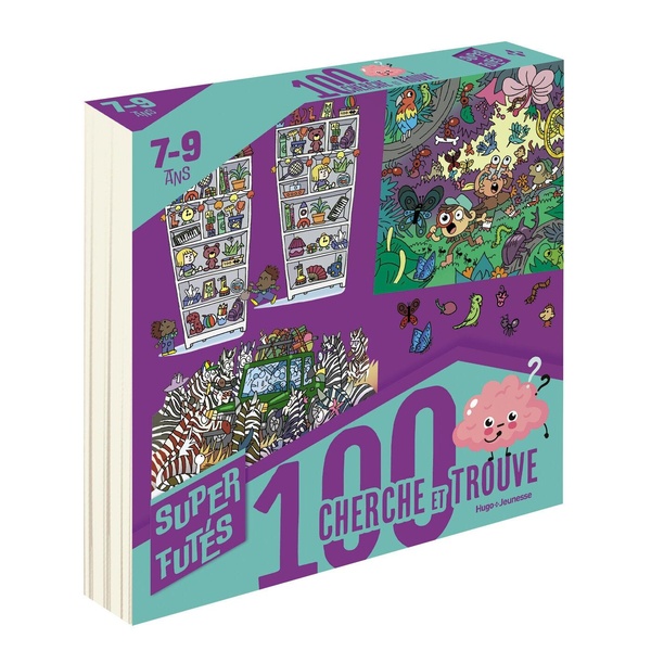 100 CHERCHE ET TROUVE POUR SUPER FUTES 7-9 ANS