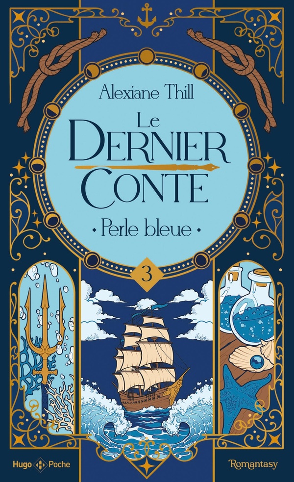LE DERNIER CONTE - TOME 03 - PERLE BLEUE