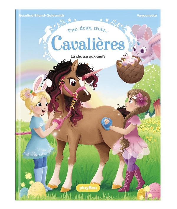 1,2,3... CAVALIERES ! - UNE, DEUX, TROIS CAVALIERES - LA CHASSE AUX OEUFS ! - TOME 7