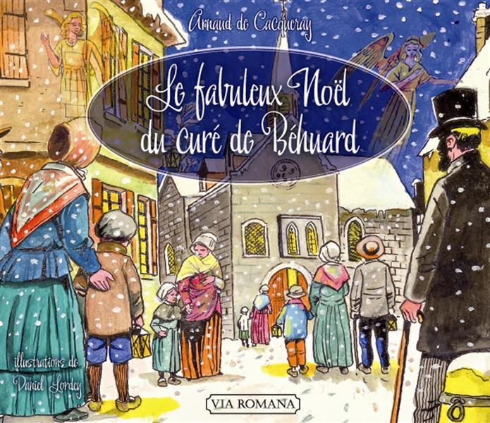 LE FABULEUX NOEL DU CURE DE BEHUARD