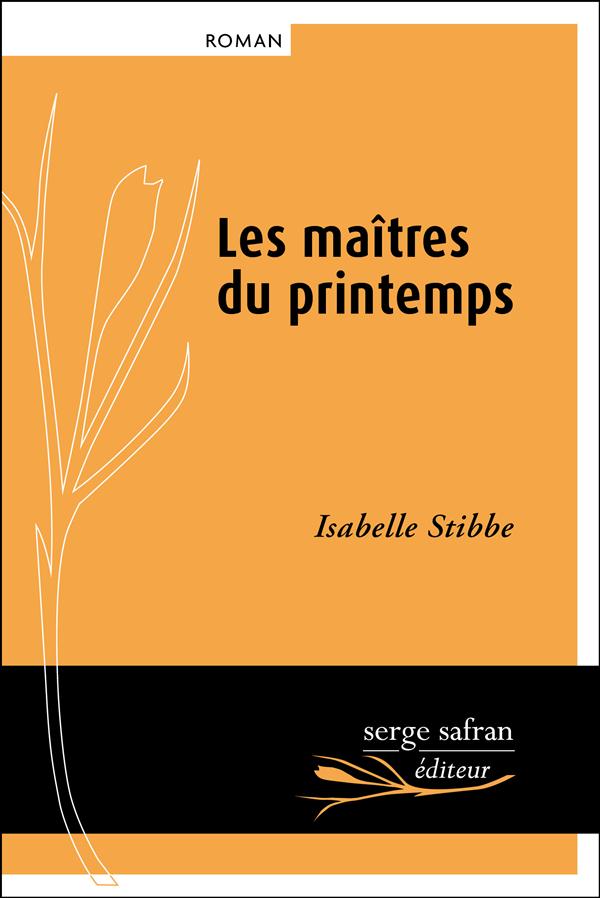 MAITRES DU PRINTEMPS (LES)