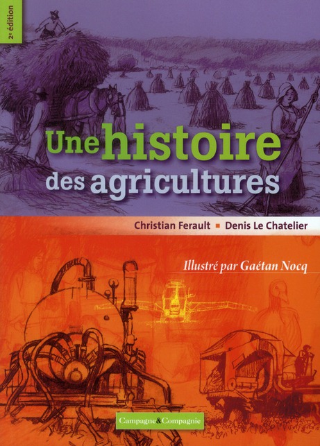 UNE HISTOIRE DES AGRICULTURES