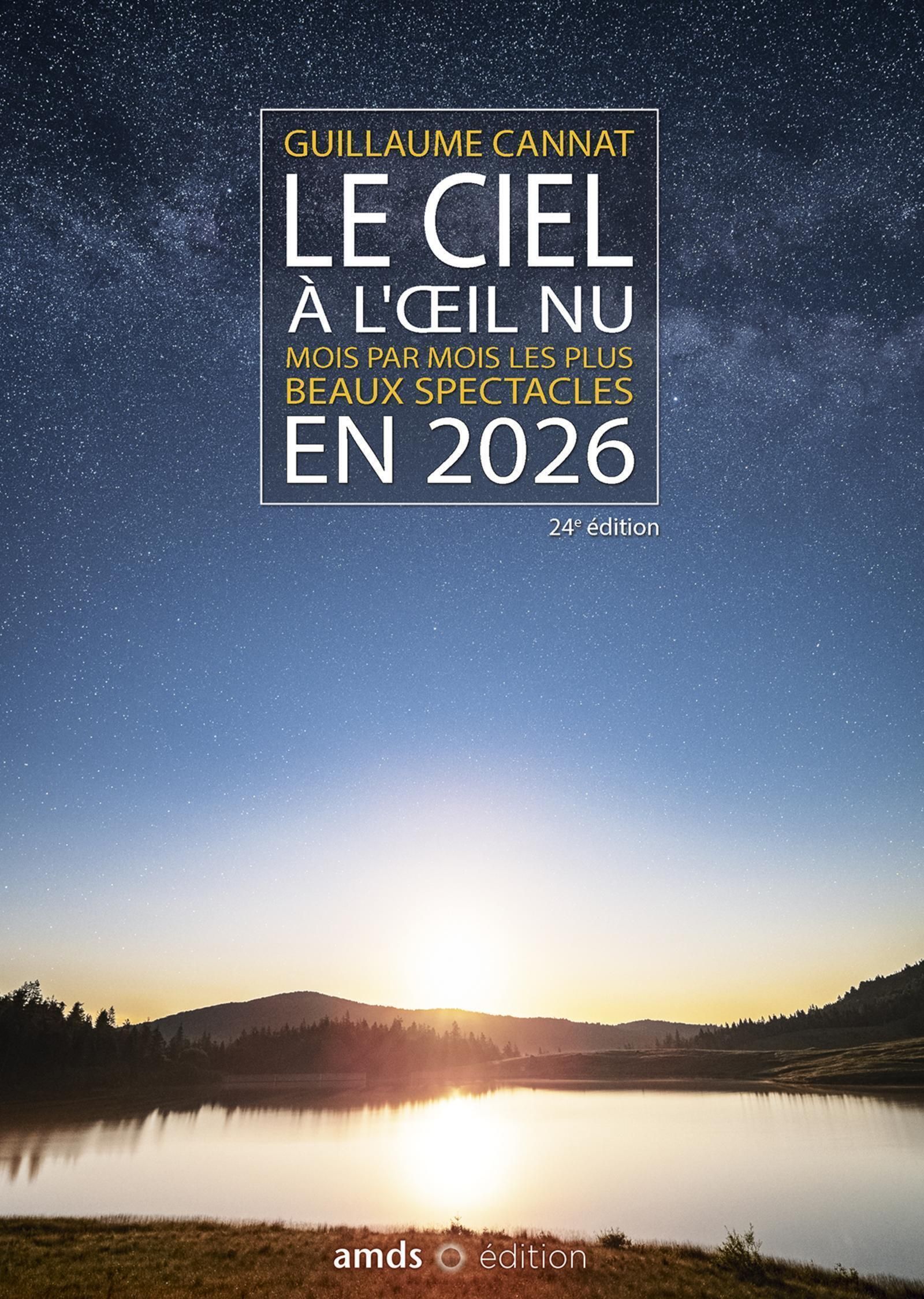 LE CIEL A L'OEIL NU EN 2026