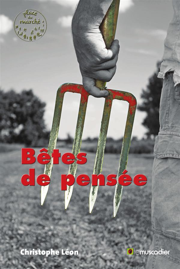 BETES DE PENSEE