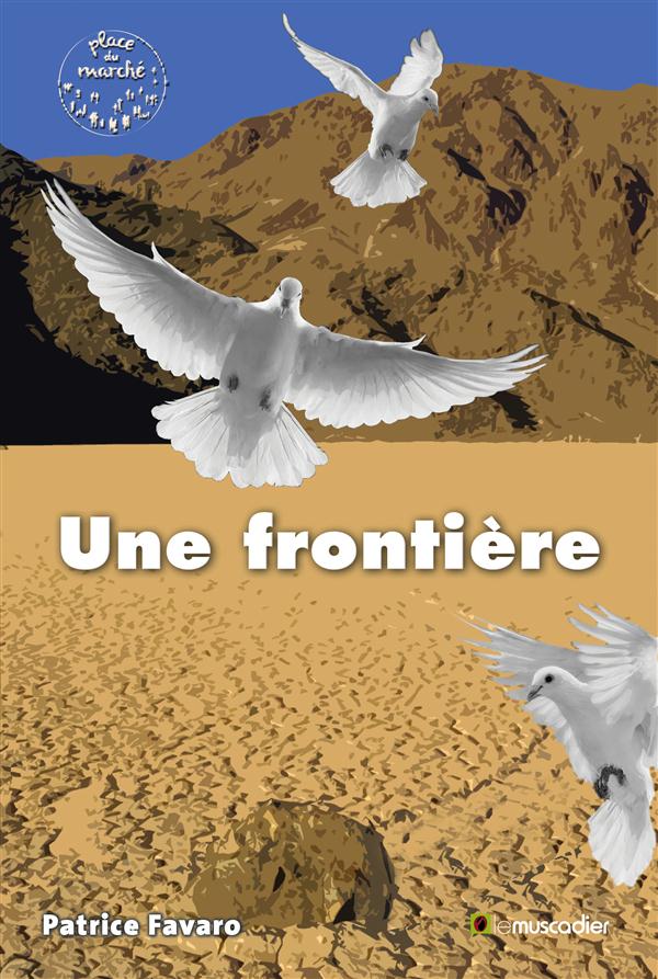 UNE FRONTIERE