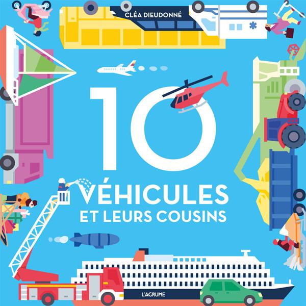 10 VEHICULES ET LEURS COUSINS