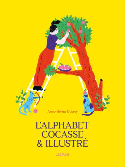 L'ALPHABET COCASSE & ILLUSTRE