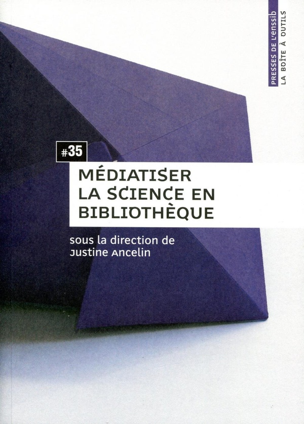 MEDIATISER LA SCIENCE EN BIBLIOTHEQUE