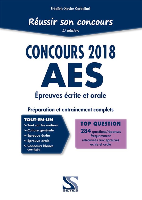 REUSSIR SON CONCOURS AES 2018 - EPREUVES ECRITE ET ORALE