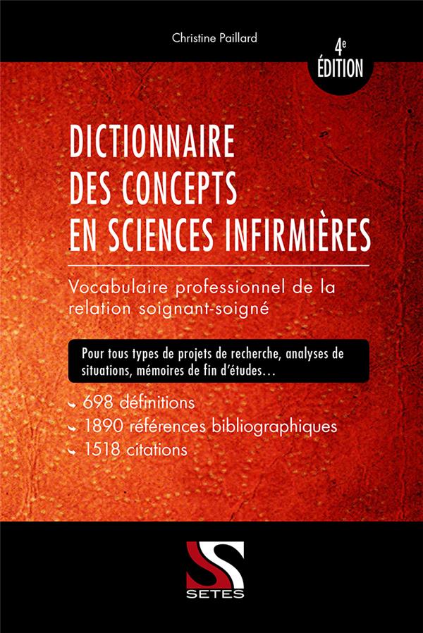 DICTIONNAIRE DES CONCEPTS EN SCIENCES INFIRMIERES 4EME ED
