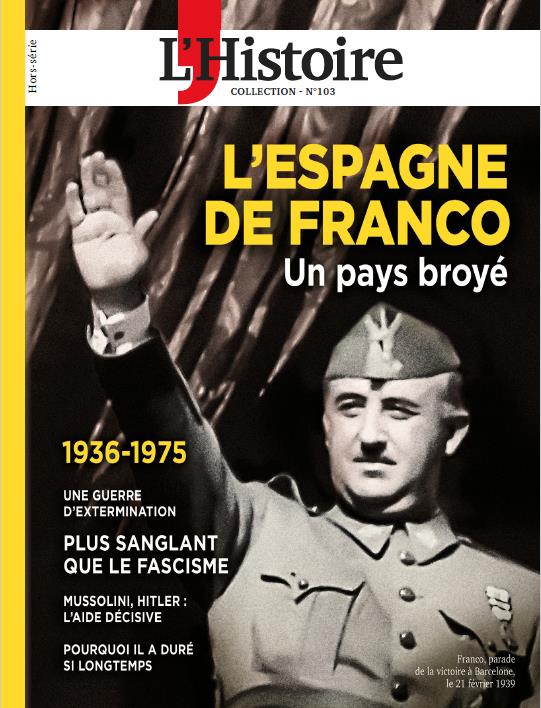 1936-1975, L'ESPAGNE DE FRANCO - UN PAYS BROYE
