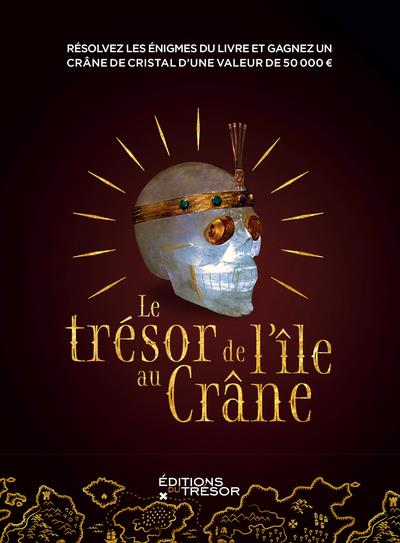 LE TRESOR DE L'ILE AU CRANE