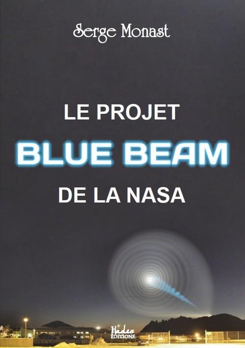 LE PROJET BLUE BEAM DE LA NASA