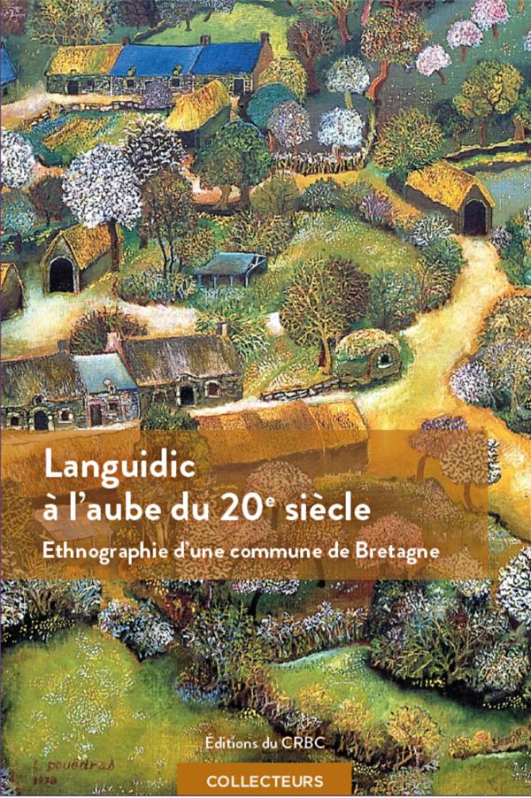 LANGUIDIC A L'AUBE DU 20E SIECLE