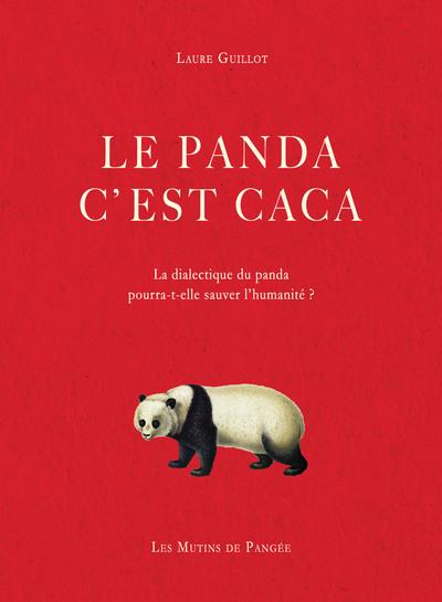 LE PANDA C'EST CACA - ILLUSTRATIONS, NOIR ET BLANC