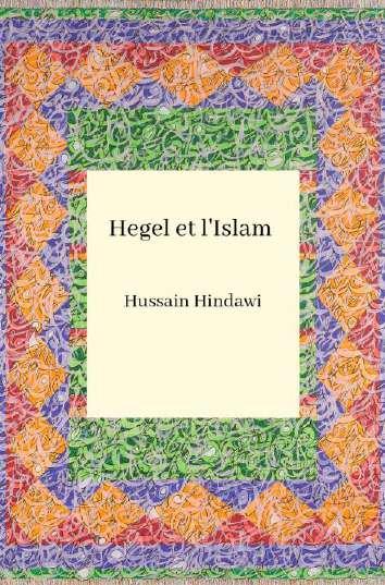 HEGEL ET L'ISLAM