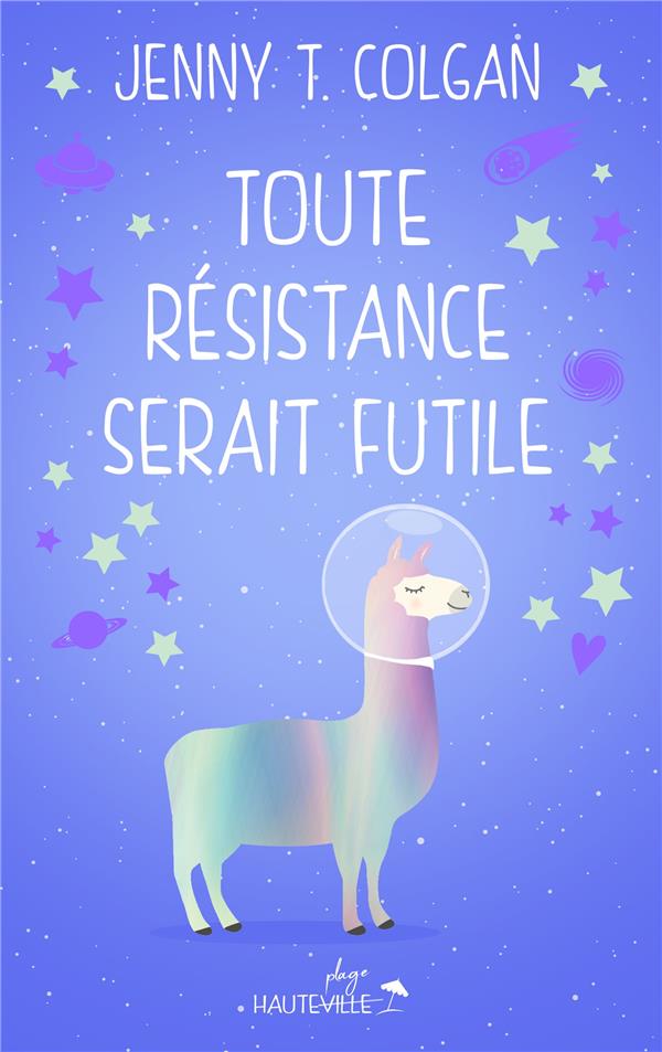 TOUTE RESISTANCE SERAIT FUTILE (COLLECTOR)