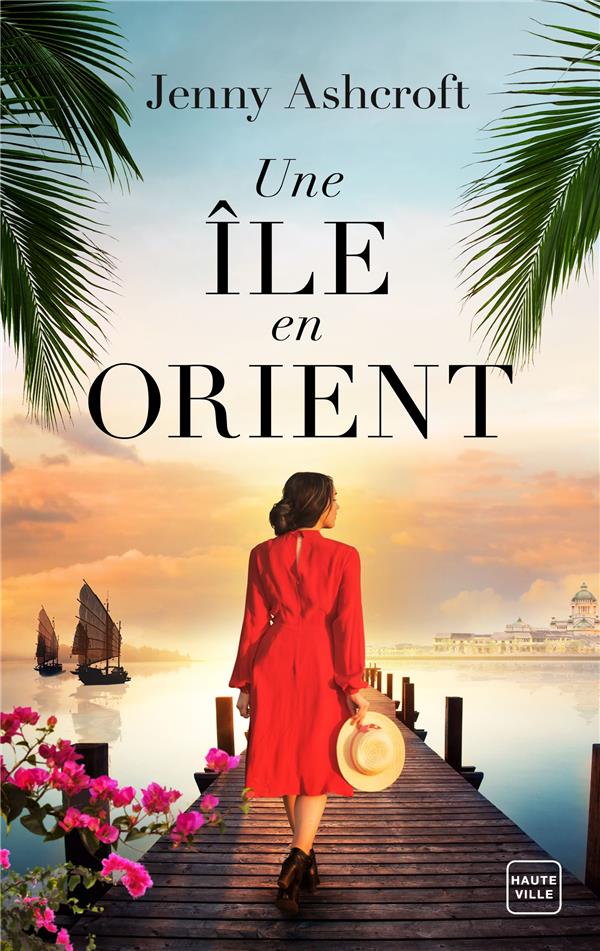 UNE ILE EN ORIENT