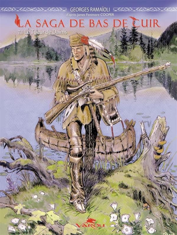 LA SAGA DE BAS DE CUIR T1 : LE TUEUR DE DAIMS