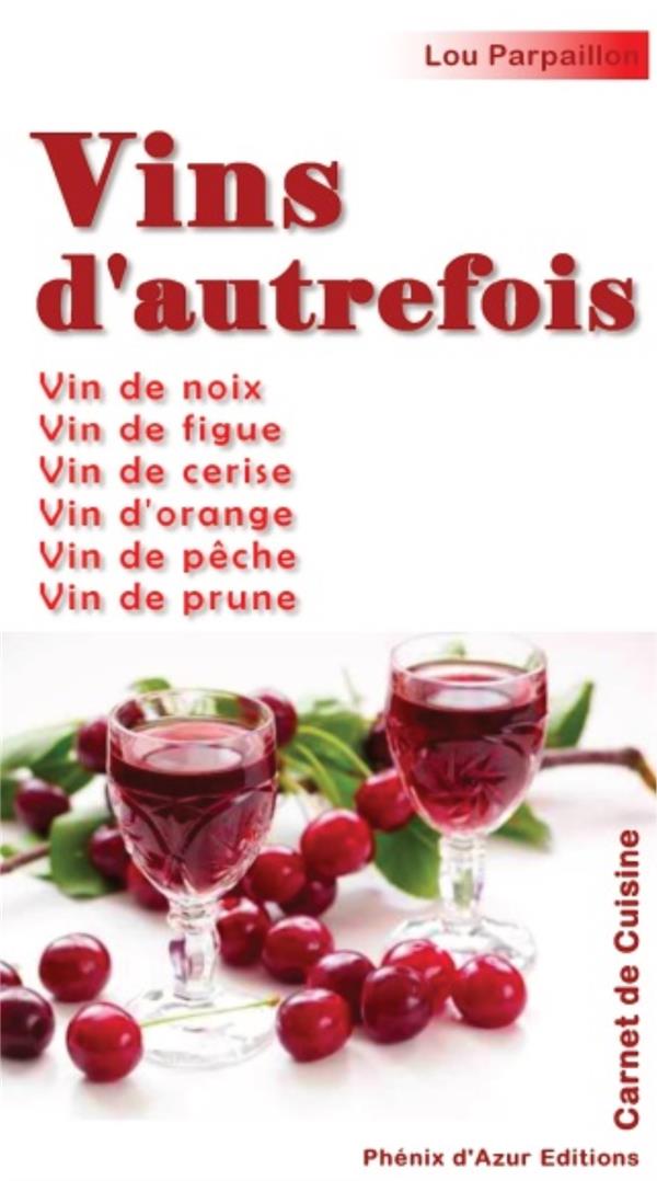 VINS D'AUTREFOIS