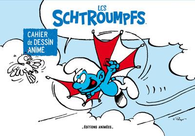 LES SCHTROUMPFS - CAHIER DE DESSIN ANIME