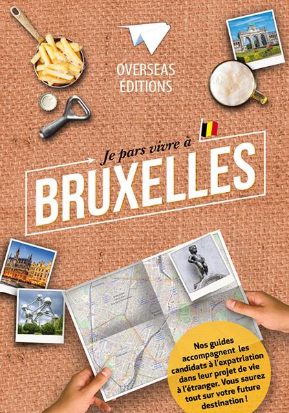 JE PARS VIVRE A BRUXELLES