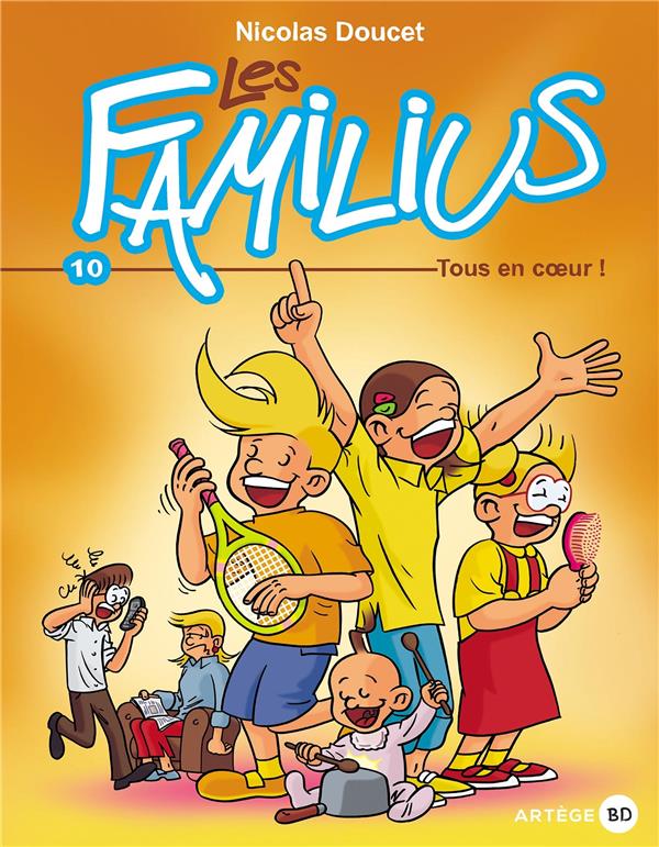 LES FAMILIUS, TOUS EN COEUR ! - TOME 10