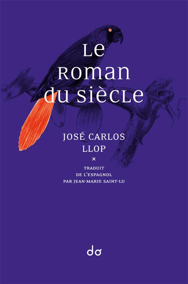 LE ROMAN DU SIECLE