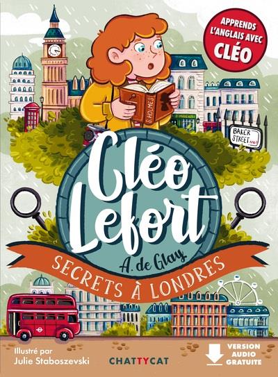 CLEO LEFORT : SECRETS A LONDRES