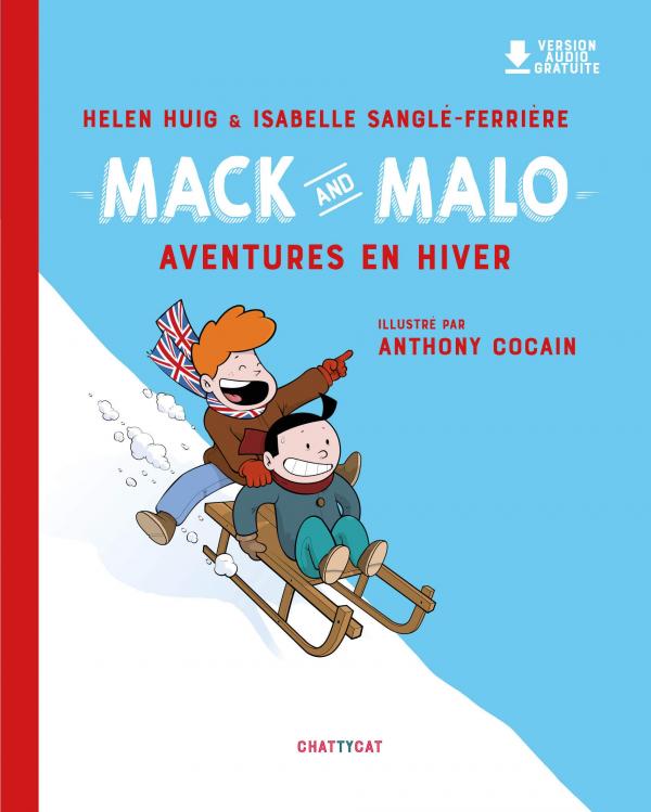 MACK AND MALO : AVENTURES EN HIVER