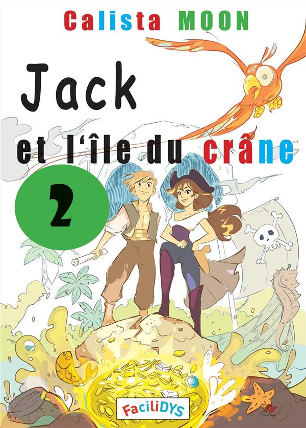 JACK ET L'ILE DU CRANE 2 - JACK ET LA LEGENDE DU BLUE DIAMOND