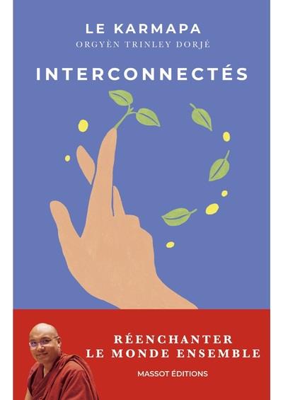 INTERCONNECTES - REENCHANTER LE MONDE ENSEMBLE